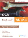 OCR AS Psychology Student Unit Guide New Edition (eBook): Unit G541 Psychological Investigations